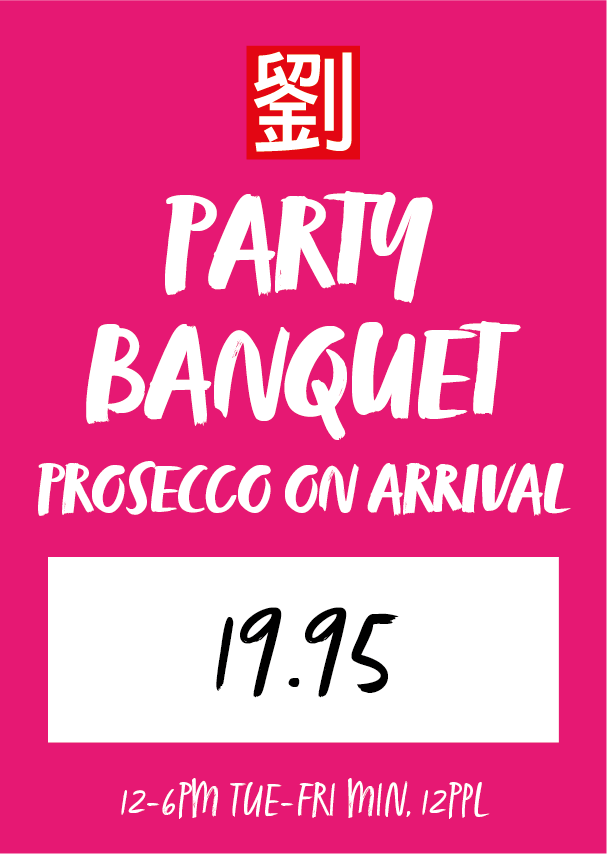 Promotional pink poster for a party banquet with a red logo, bold white brush-script text 'PARTY BANQUET', 'PROSECCO ON ARRIVAL', a white price panel displaying 19.95, and note '12-6PM Tue–Fri, min. 12 ppl'