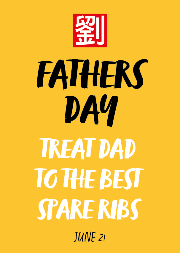 Father's Day poster on a yellow background with a red logo at the top, black 'FATHERS DAY' text, white 'TREAT DAD TO THE BEST SPARE RIBS' text, and 'JUNE 21' date.