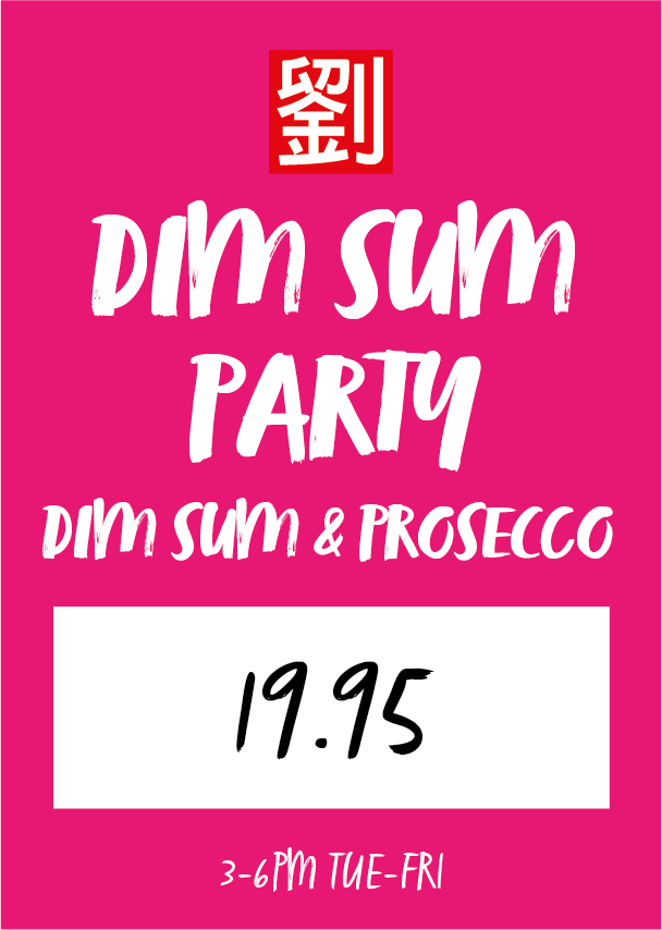 Bright pink event poster advertising a Dim Sum Party with Dim Sum & Prosecco, price 19.95, and 3–6 PM Tue–Fri (top red logo).