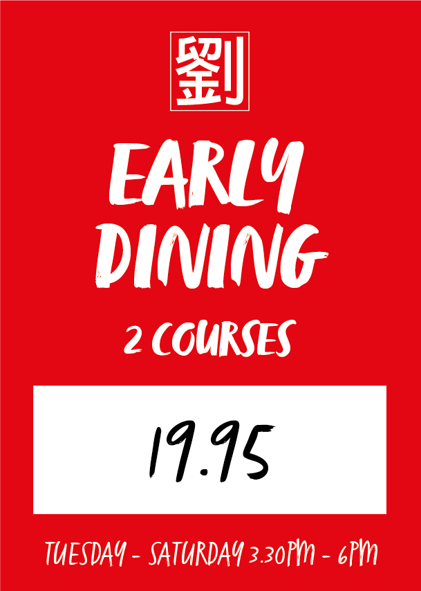 Red promotional poster advertising Early Dining: 2 courses for 19.95, Tuesdays–Saturdays 3:30–6:00 PM, logo at top.